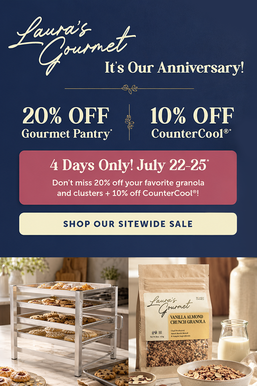 Laura's Gourmet 2026 Anniversary Sale — 20% off Gourmet Pantry, 10% off CounterCool, July 22–25